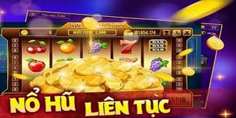 Game Nổ Hũ Rút Tiền Mặt - Đổi Thưởng Tiền Tỷ Cực Hấp Dẫn 2 game-no-hu-rut-tien-mat